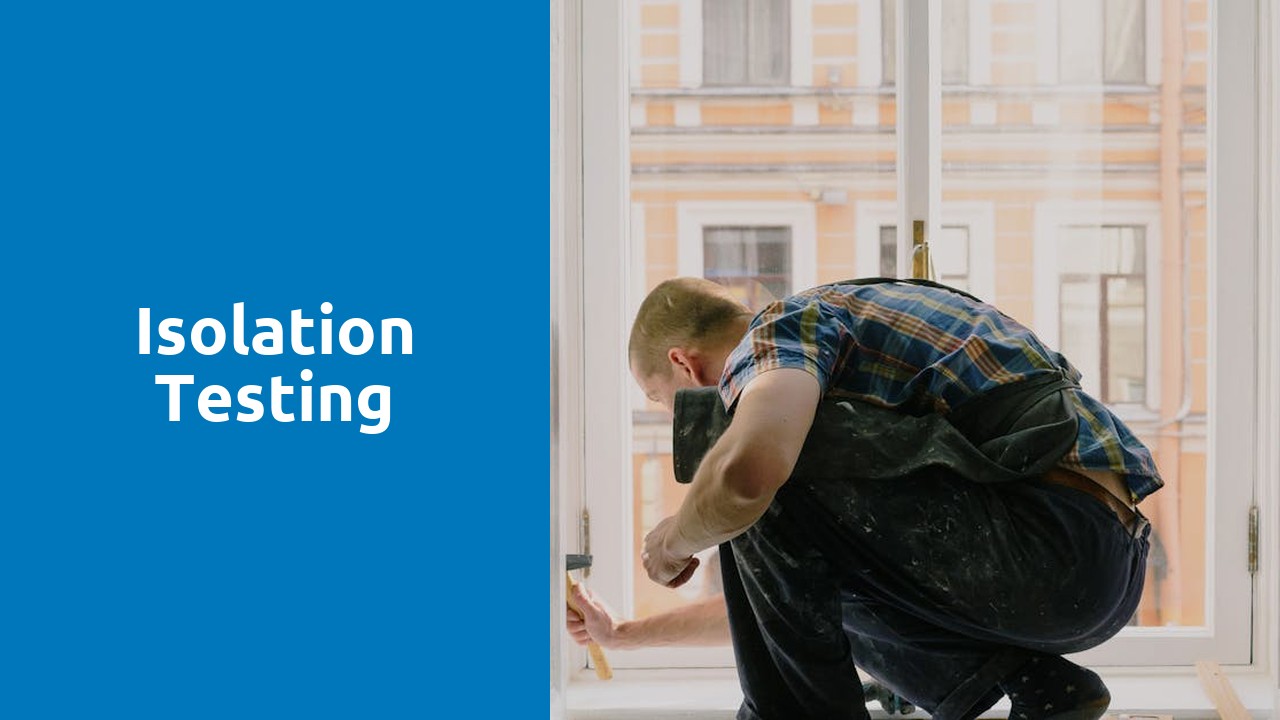 Isolation Testing