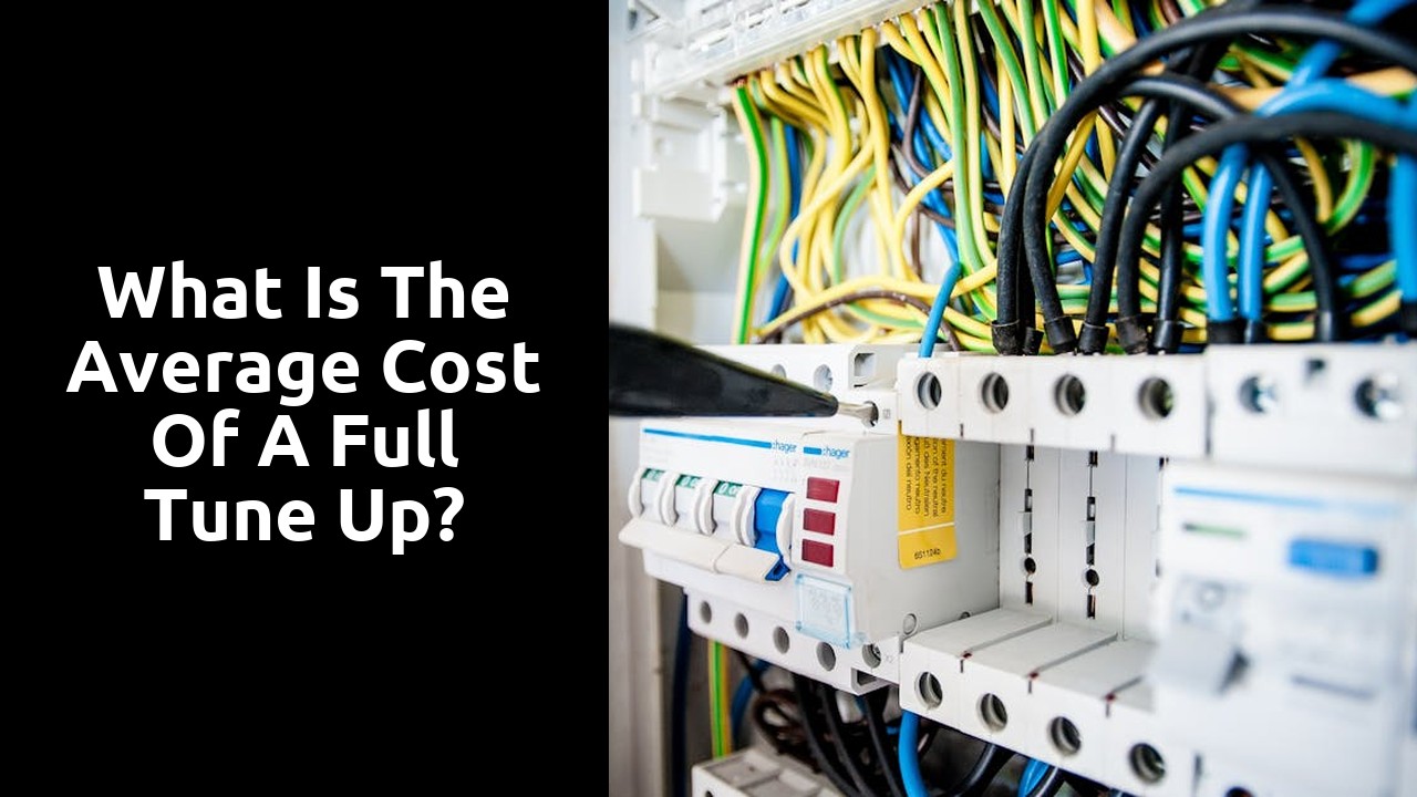 What is the average cost of a full tune up?