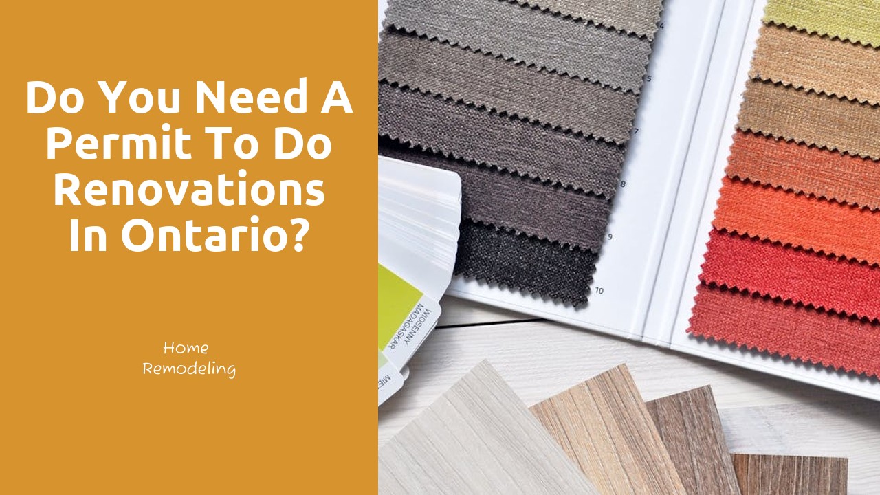 Do you need a permit to do renovations in Ontario?