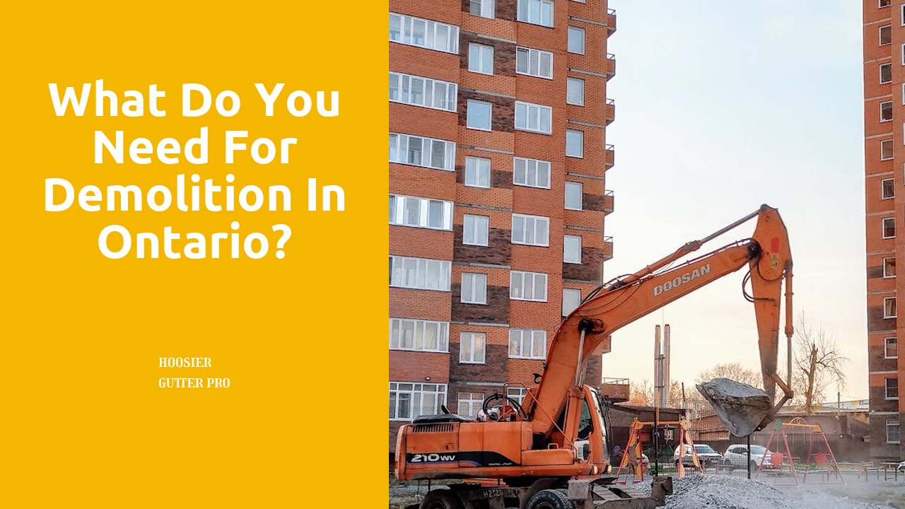 What do you need for demolition in Ontario?