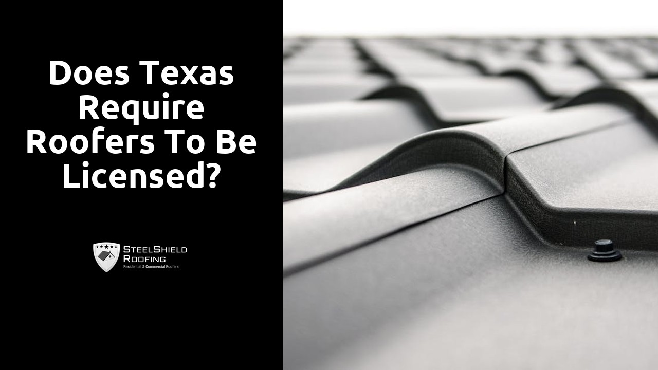 Does Texas require roofers to be licensed?