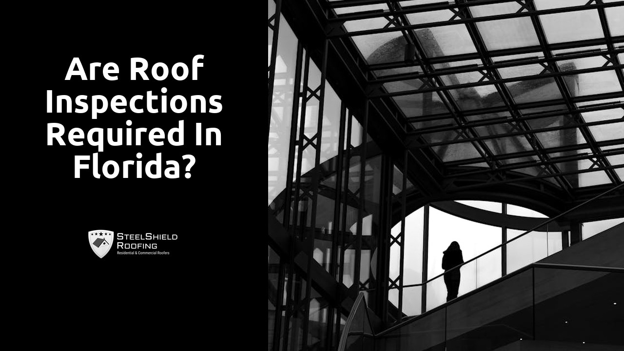 Are roof inspections required in Florida?