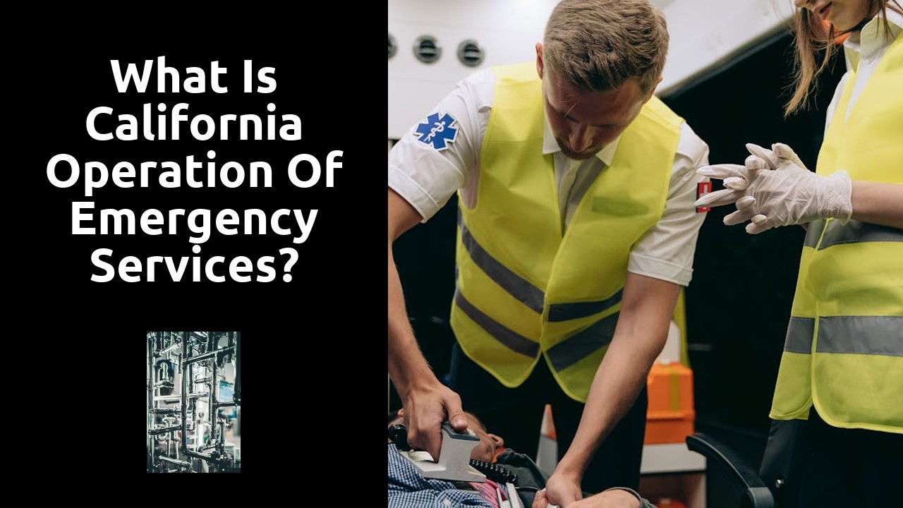 What is California Operation of Emergency Services?