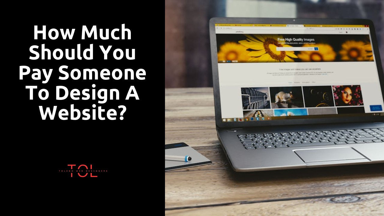 How much should you pay someone to design a website?