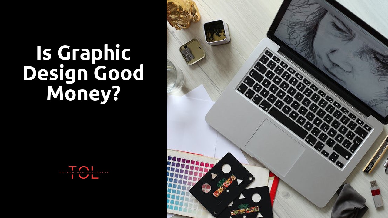Is graphic design good money?