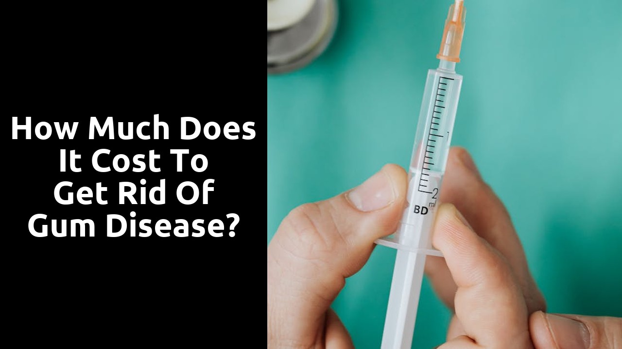 How much does it cost to get rid of gum disease?